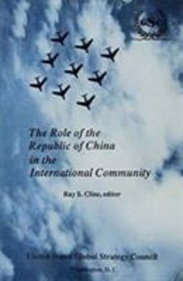 The Role of the Republic of China in the International Community