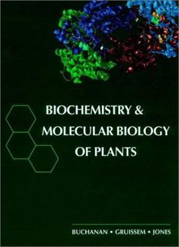 Biochemistry and Molecular Biology of Plants  9780943088396 Front Cover