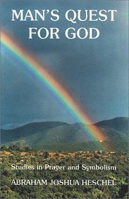 Man's Guest for God Studies in Prayer and Symbolism  9780943358482 Front Cover