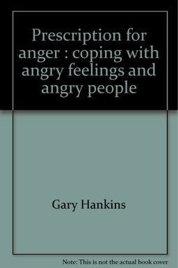 Prescription for Anger