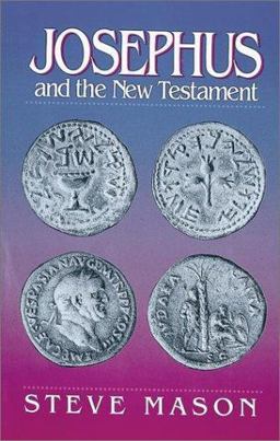 Josphus and the New Testament  9780943575995 Front Cover