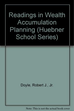 Readings in Wealth Accumulation Planning