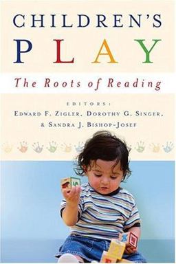 Children's Play The Roots of Reading  9780943657752 Front Cover