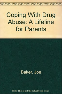 Coping with Drug Abuse Coping with Drug Abuse