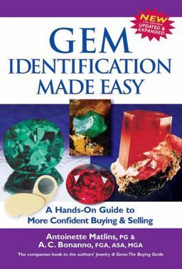 Gem Identification Made Easy A Hands-On Guide to More Confident Buying and Selling 4th 9780943763590 Front Cover