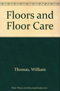 Floors and Floor Care
