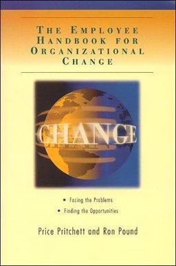Employee Handbook for Organizational Change 1st 9780944002070 Front Cover