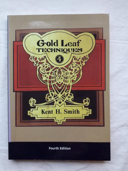 Gold Leaf Techniques 4th 9780944094259 Front Cover
