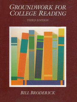 Groundwork for College Reading