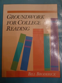 Groundwork for College Reading