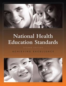 National Health Education Standards Achieving Excellence 2nd 9780944235737 Front Cover