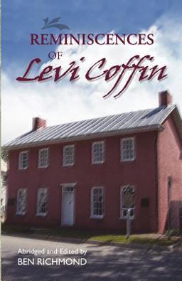 Reminiscences of Levi Coffin 1st 9780944350201 Front Cover