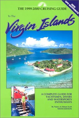 Cruising Guide to the Virgin Islands and Spanish Virgin Islands