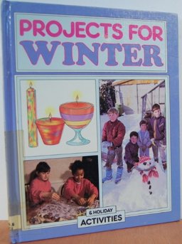 Projects for Winter and Holiday Activities