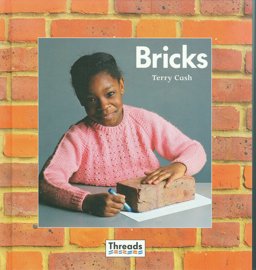 Bricks