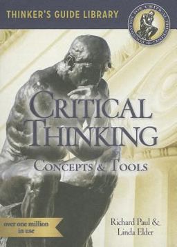 The Miniature Guide to Critical Thinking-Concepts and Tools The Miniature Guide to Critical Thinking-Concepts and Tools