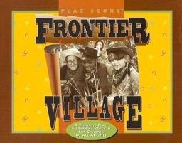 Frontier Village PLAE Score