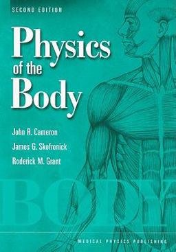 Physics of the Body 2nd 9780944838914 Front Cover