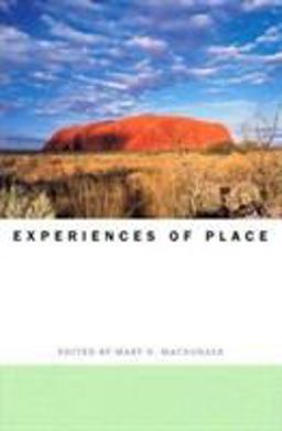 Experiences of Place  9780945454380 Front Cover