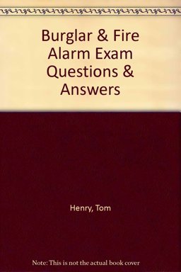 Burglar and Fire Alarm Exam Questions and Answers