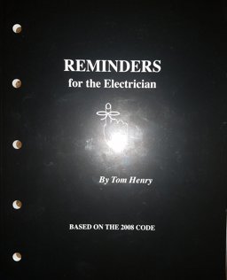 Reminders for the Electrician Based on the 2008 Nec