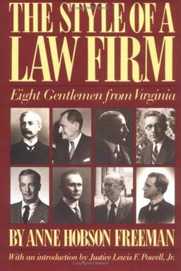 Style of a Law Firm Eight Gentlemen from Virginia  9780945575252 Front Cover