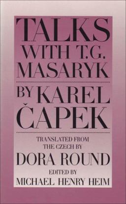 Talks with T. G. Masaryk  9780945774266 Front Cover