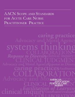 AACN Scope and Standards for Acute Care Nurse Practitioner Practice  9780945812104 Front Cover