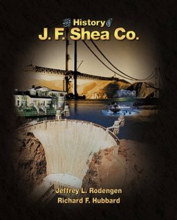History of J.F. Shea Co  9780945903918 Front Cover