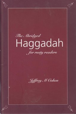 Abridged Haggadah for Rusty Readers