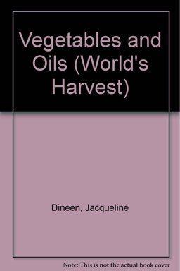 Vegetables and Oils