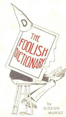 Foolish Dictionary Foolish Dictionary