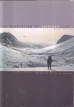 Revolution of Everyday Life 2nd 9780946061013 Front Cover