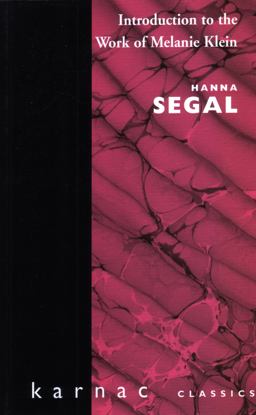 Introduction to the Work of Melanie Klein  9780946439508 Front Cover