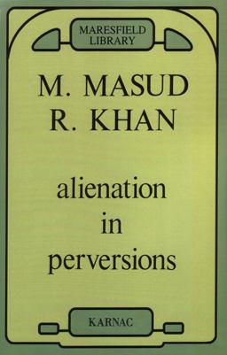 Alienation in Perversions  9780946439621 Front Cover