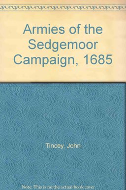 Armies of the Sedgemoor Campaign, 1685