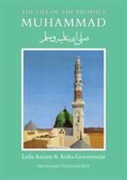 Life of the Prophet Muhammad  9780946621026 Front Cover