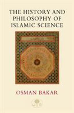 History And Philosophy Of Islamic Science  9780946621835 Front Cover