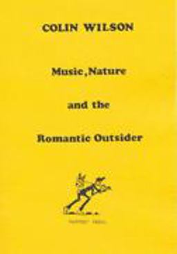 Music, Nature, and the Romantic Outsider