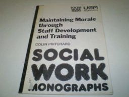 Maintaining Morale Through Staff Development and Training