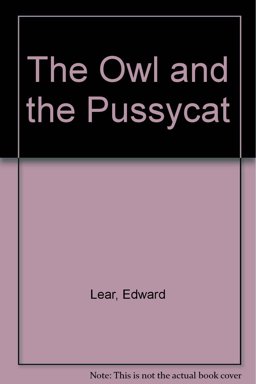 The Owl and the Pussycat