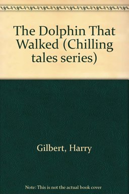 The Dolphin That Walked