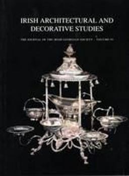 Irish Architectural and Decorative Studies Irish Architectural and Decorative Studies
