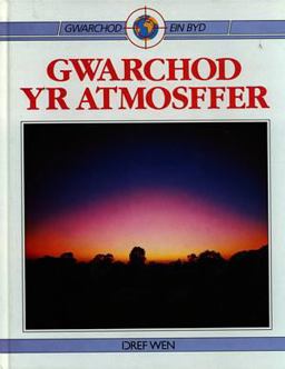 Gwarchod Yr Atmosffer