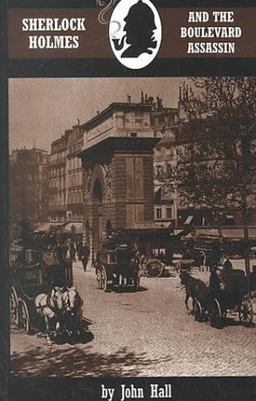 Sherlock Holmes and the Boulevard Assassin