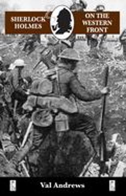 Sherlock Holmes on the Western Front