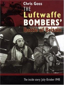 The Luftwaffe Bombers' Battle of Britain