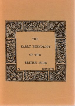 Early Ethnology of the British Isles Early Ethnology of the British Isles