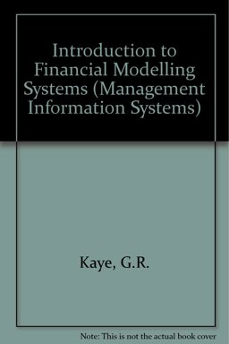 Introduction to Financial Modelling Systems