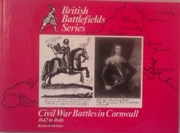 Civil War Battles in Cornwall, 1642-46